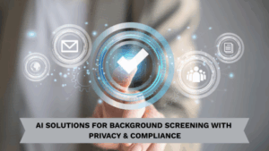 AI Solution for background screening